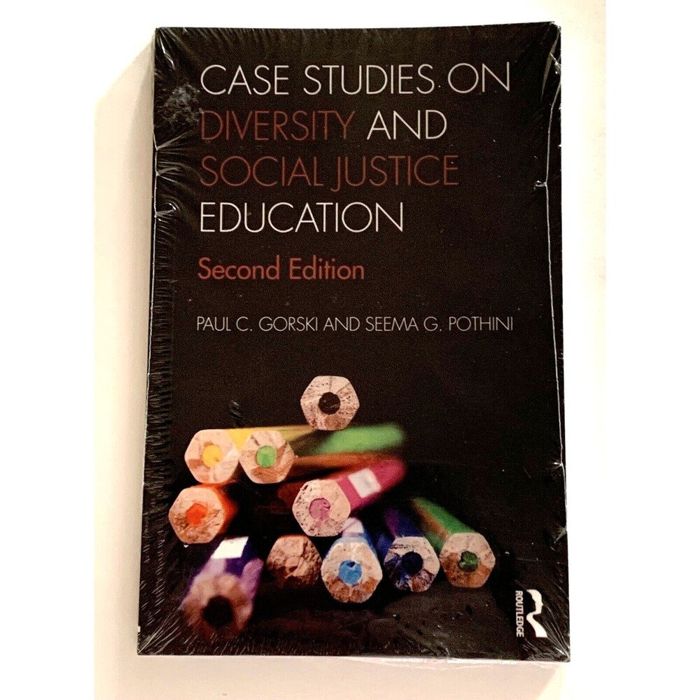 Case Studies on Diversity and Social Justice Education Book P Gorski S Pothini